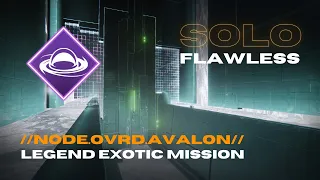 Solo Flawless Legend Exotic Mission - node.ovrd.AVALON - Void Titan - Destiny 2 Lightfall