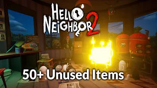 (Scrapped Video) Hello Neighbor 2 50+ Unused Items