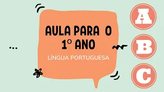 AULA 22/03/2021 - 1º Ano - Português