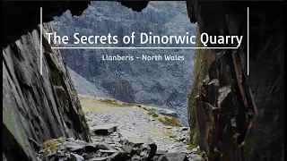 Unveiling the Mysteries of Dinorwic Quarry