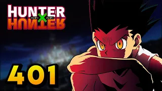 SORTIE DU CHAPITRE 401 ET RETOUR DE HUNTER X HUNTER ( OFFICIEL )