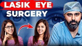 What Could Cause Blurry Vision? | Lasik Explained | Lasik Eye Surgery | Dr. Tushar Grover