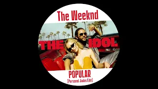 The Weeknd, Madonna, Playboi Carti - Popular (Personal Judes Remix)