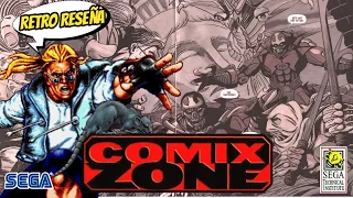 COMIX ZONE- ¡RETRO RESEÑA!