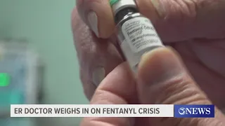 ER doctor weighs in on fentanyl crisis