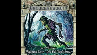 Gruselkabinett - Folge 149: Flaxman Low - Der Fall Teufelsmoor (Komplettes Hörspiel)