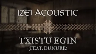 Txistu Egin (Acoustic Version) · Tavern Medieval Music by  @TartaloMusic   & Ian Fontova