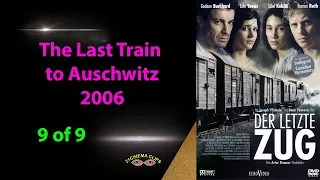 003 The Last Train to Auschwitz 2006 CLIP 9of9 English subtitle