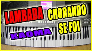 LAMBADA CHORANDO SE FOI KAOMA COVER POR EMMANUEL SAMPAIO NO TECLADO YAMAHA PSR S670