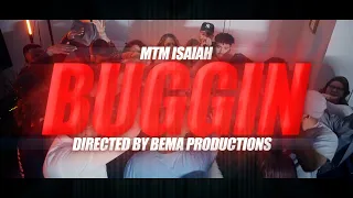 BUGGIN' - MTM ISAIAH (Prod. By MTM SHINE)