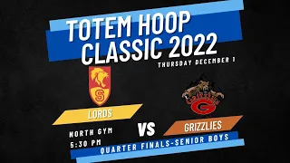 2022.12. 01 | Men's Totem Hoop Classic - Lady of Rockies Grizz vs. Strathcona Lords (Quarter Finals)