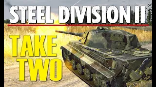 Bringing out KING TIGERS in AWESOME REMATCH! | Steel Division 2 Gameplay