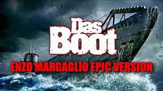 Das Boot - Enzo Margaglio Epic Version