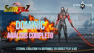 Eternal Evolution - Análisis - Dominic, EL RESURGIR DE LOS ASESINOS ?? en Español