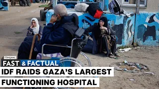 Fast and Factual LIVE: Gunfire Echoes Through Corridors as Israel Raids Gaza’s Nasser Hospital