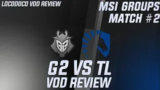 G2 vs TL - MSI 2019 Groups - TL Uses Their Lead to Smurf on G2