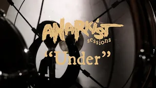 Kellermensch "Under" Anarkist Sessions