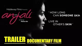 OFFICIAL TRAILER "ANJALI" || First Transgender Model || New Nepali Documentary Film  Promo