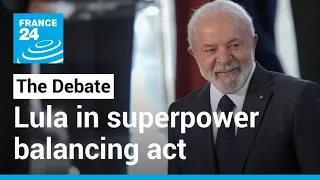 The second coming of Lula: Brazil's president in superpower balancing act • FRANCE 24 English