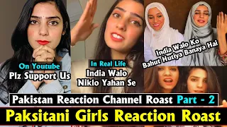 Pakistan Reaction Channel Roast Part - 2 | Pakistani Girls Fake Reaction Roast | Twibro Official