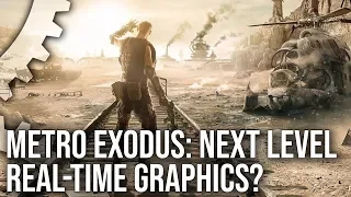 [4K] Metro Exodus PC/RTX Analysis: The Next Level In Real-Time Visuals