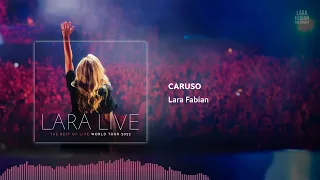 Lara Fabian - Caruso (Lara Live: The Best Of Live World Tour) | 2022