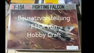 Bausatzvorstellung F16A von HobbyCraft in Scale 1:48 by Chrizlys Modellbau Werkstatt