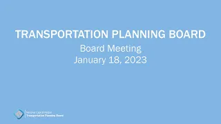 TPB Meeting - January 18, 2023