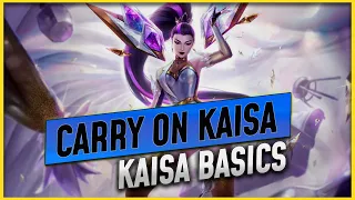 How To Play KAISA: The Basics Guide!