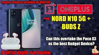 The ONEPLUS NORD N10 5G In-Depth Real Review (Unboxing, Testing, Teardown etc) + bonus Buds Z Review