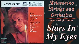 The Melachrino Strings and Orchestra - Stars In My Eyes