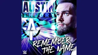 WWE: Remember The Name (Austin Theory)