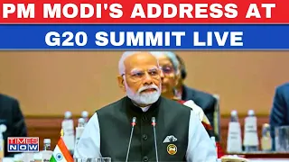 PM Modi Live Speech At G20 Summit : India G20 Presidency | G20 Summit LIVE | G20 Summit | G20 LIVE