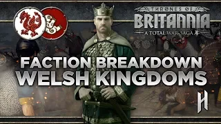 The Welsh Kingdoms Faction Breakdown | Total War Saga: Thrones of Britannia