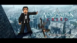 Blockbuster Buster | Assassin's Creed