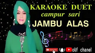 Jambu Alas || Karaoke yuuk bareng Kholiffahiffa by smule