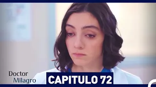 Doctor Milagro Capítulo 72