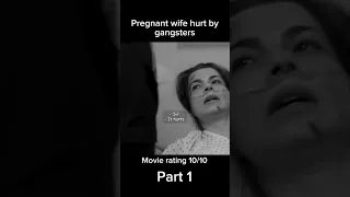 Pregnant wife hurt by gangsters… shocking! #movie #fyp #shorts