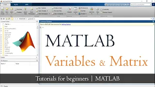 MATLAB variables and matrix | MATLAB Tutorial for beginners | Mruduraj