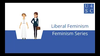Liberal Feminism: Freedom From Within the System - Feminism Series | Academy 4 Social Change