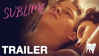 SUBLIME - Official UK Trailer - Peccadillo Pictures