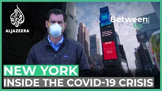 NY Grieves: Inside the COVID-19 Pandemic | Between Us