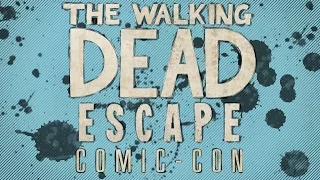 The Walking Dead Escape - SDCC 2014 Walkthrough