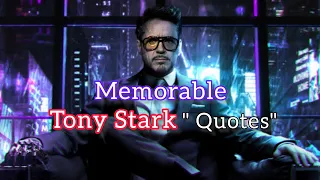 Memorable Quotes And Dialogues of Tony Stark | Savage Quotes |