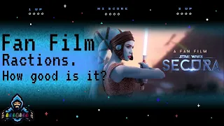 Star Wars Fan Film Reactions:  Secura by Rei Kennex