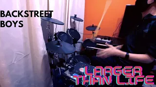 Backstreet Boys || Larger Than Life || Drum Cover