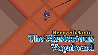 Henry Stickmin - The Mysterious Vagabond - Ace Attorney