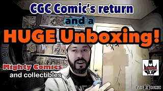 My CGC Comic's Return | Huge Unboxing!