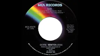 1977 HITS ARCHIVE: Sam - Olivia Newton-John (stereo 45--#1 A/C)