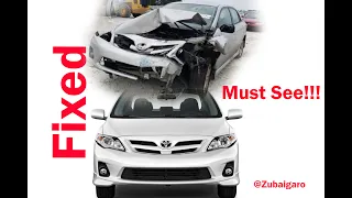 Cheap and Easy way  to Fix Your Accidented 2012 Toyota Corolla(Front Collision).